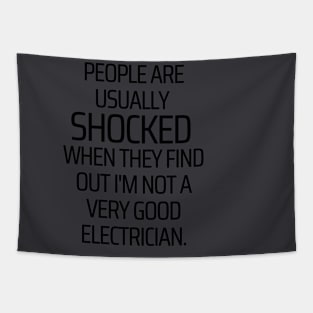 People Are Usually Shocked Tapestry