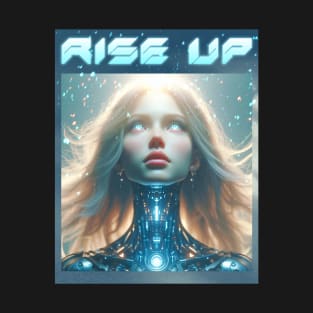 Rise Up - Cyberpunk Girl T-Shirt