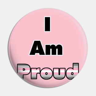 I am proud (demigirl) Pin