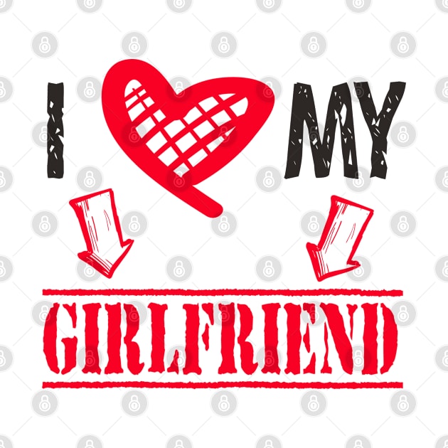I love My Girlfriend by ArtfulDesign