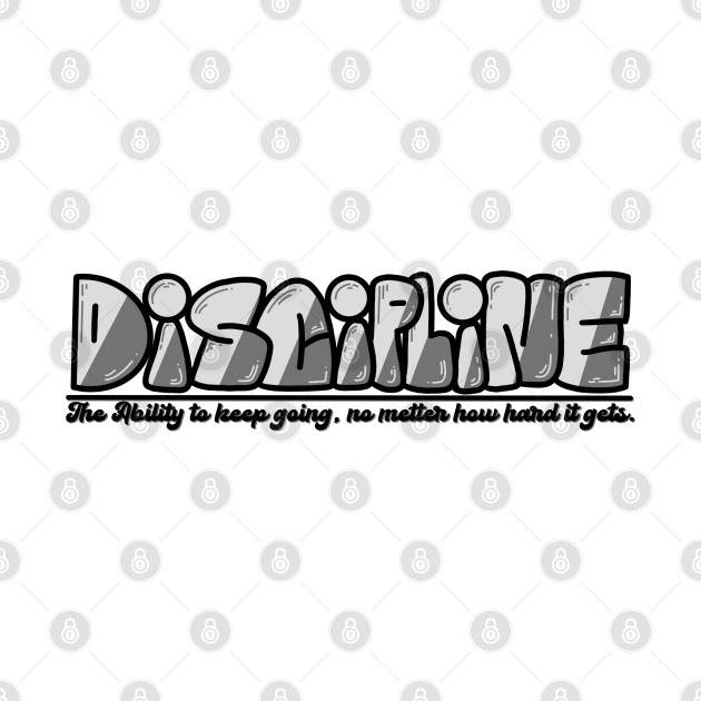 Discipline by IncredibleGiu