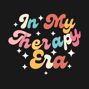 In my therapy T-Shirt