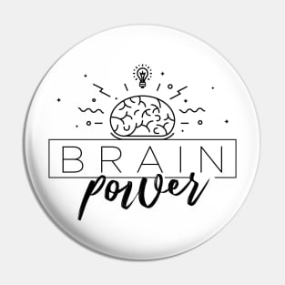 Brain Power Typography Pin