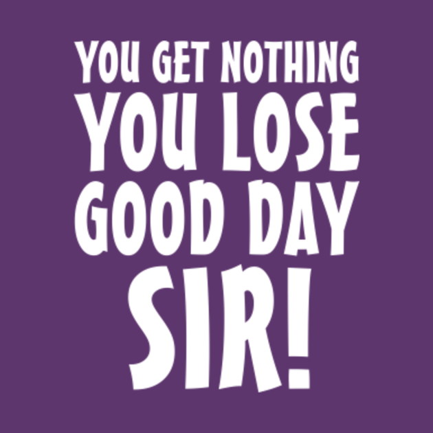 good-day-sir-good-day-sir-t-shirt-teepublic