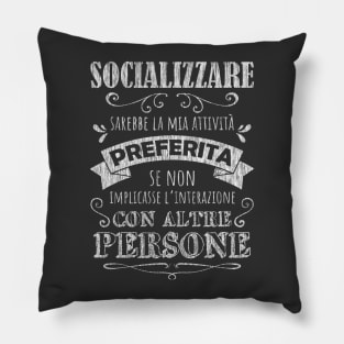 Socializzare Pillow