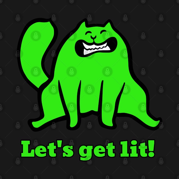 Funny Cat Design - Let's get Lit by Cat Lady Locker