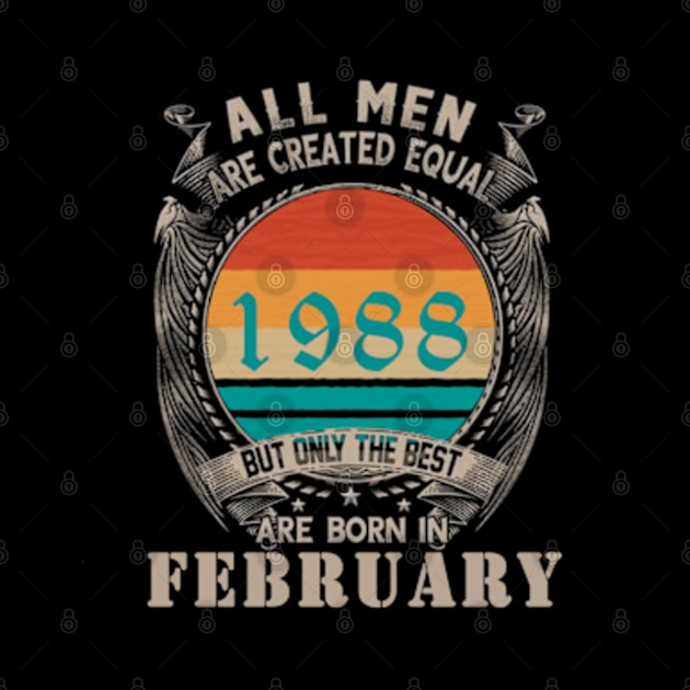 All men are created equal but the best are born in february by Omarzone