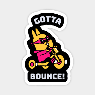 Gotta Bounce Rabbit Magnet