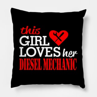 loves her diesel mechanic Pillow