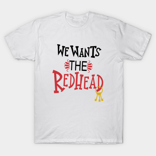 we wants the redhead disney shirt