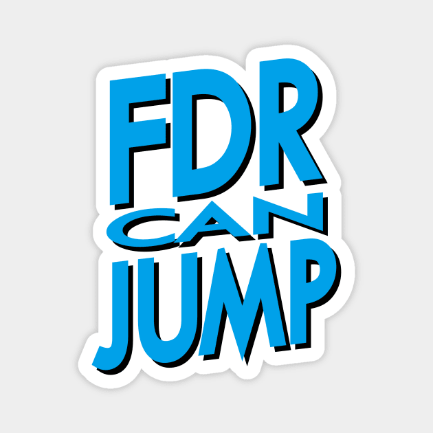 FDR Can Jump (Blue) Magnet by HeroInstitute