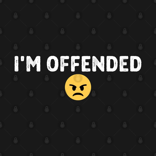 I'm Offended by Arts-lf