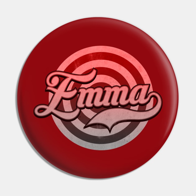 Emma The Name Pin by CTShirts