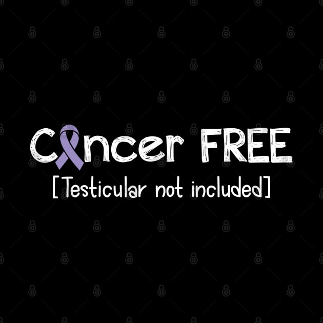 Cancer FREE- Testicular Cancer Gifts Testicular Cancer Awareness by AwarenessClub