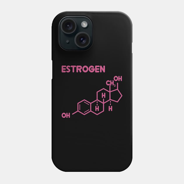 estrogen (chemical composition) Phone Case by remerasnerds