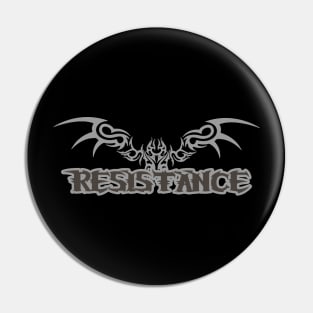 Resistance - Tribal Design Pin