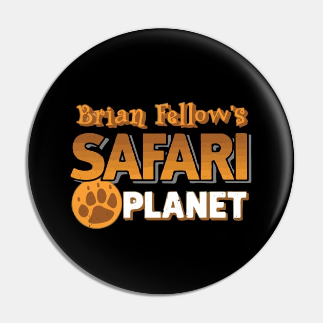 Brian Fellow's Safari Planet - logo Pin by BodinStreet