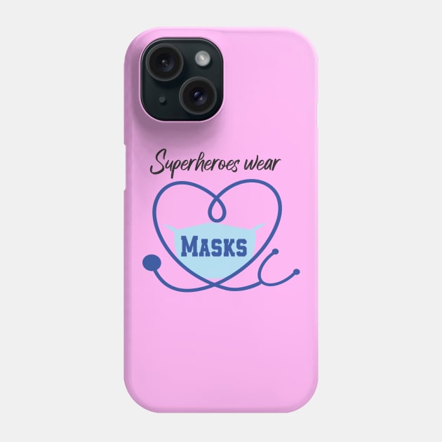 superheroes wear masks Quote With A Heart Shape Phone Case by MerchSpot