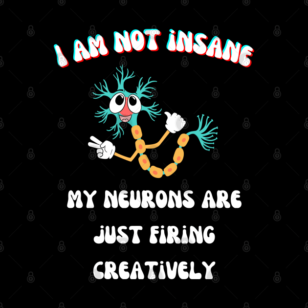 I am not insane! by vickycerdeira