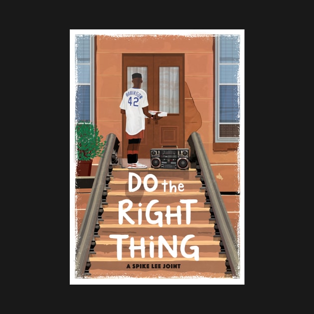 Do the Right Thing alternative movie poster by chrisayerscreative