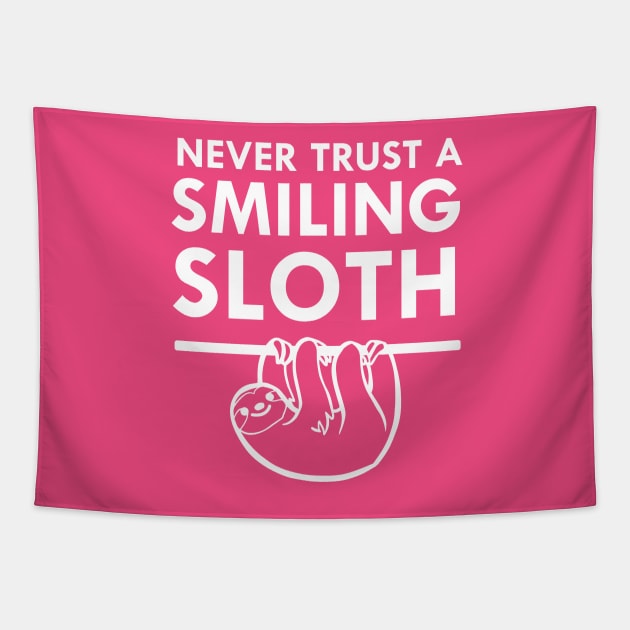 Never Trust A Smiling Sloth Cute Animal Tapestry by FlashMac