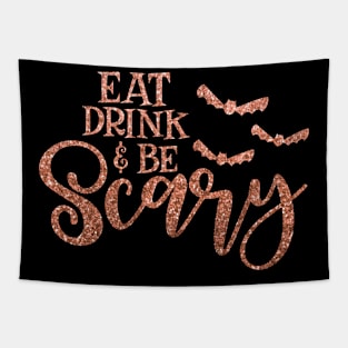 Halloween Eat Drink And Be Scary Tapestry