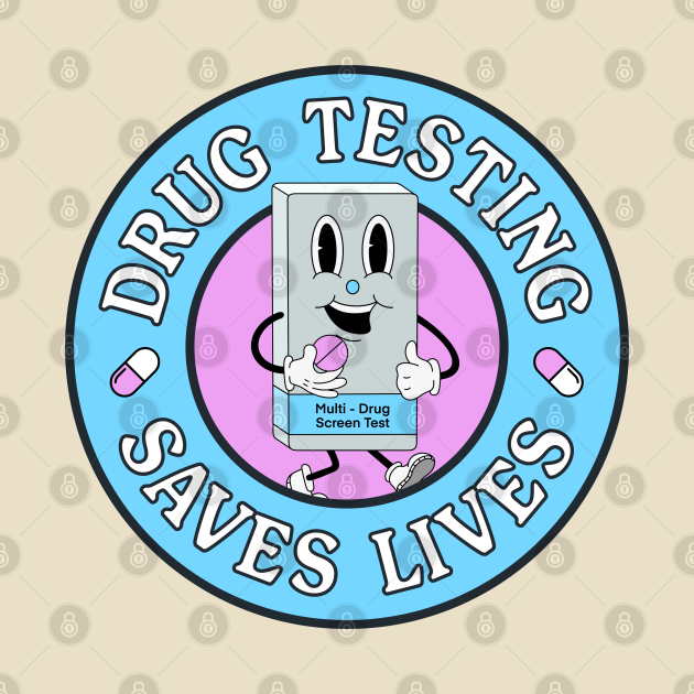 Drug Testing Saves Lives Harm Reduction Pill Testing T Shirt