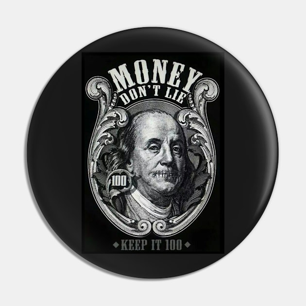 Money Don't Lie? Pin by ClassConsciousCrew.com