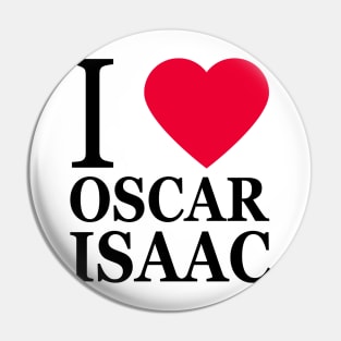 I love Oscar Isaac (2) Pin