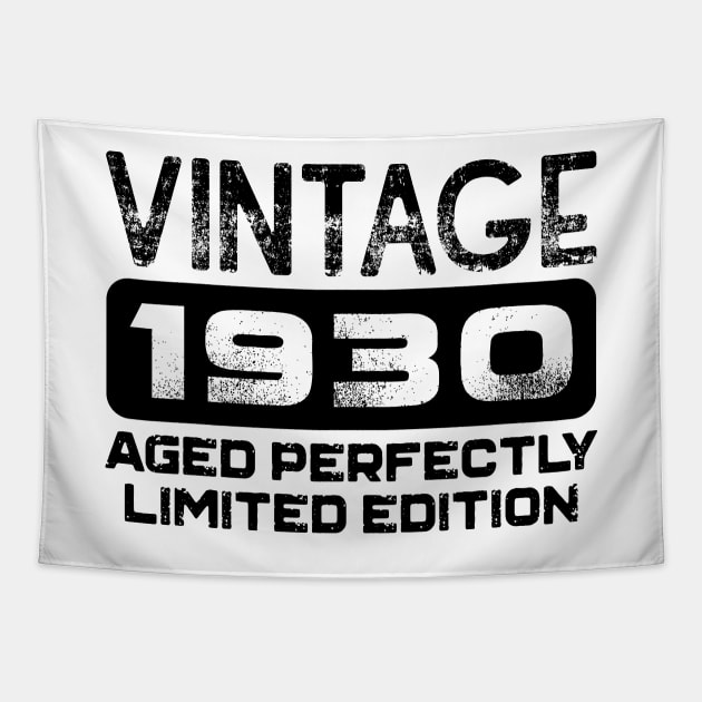 90th Birthday Gift Vintage 1930 Aged Perfectly Tapestry by colorsplash