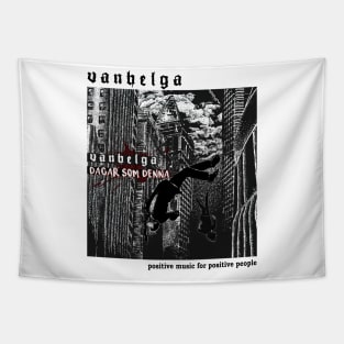 Vanhelga merch Dagar som denna Tapestry