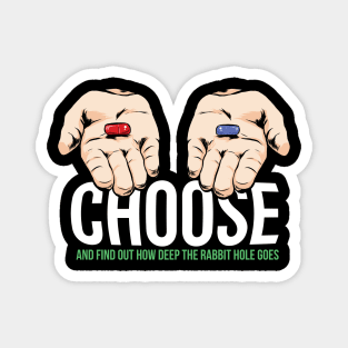 Choose The Pill Magnet