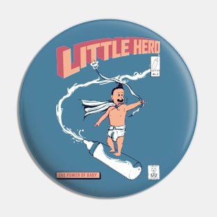 Little Hero Pin