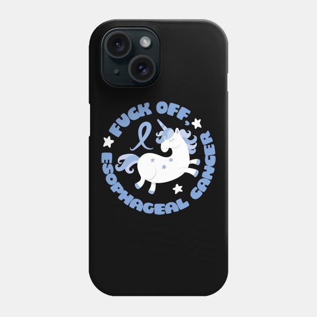 Fuck Off Esophageal Cancer Funny Quote with Unicorn Phone Case by jomadado