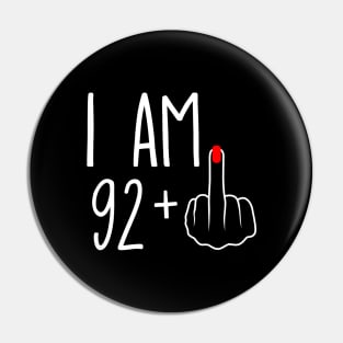 Vintage 93rd Birthday I Am 92 Plus 1 Middle Finger Pin