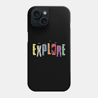 Explore Phone Case