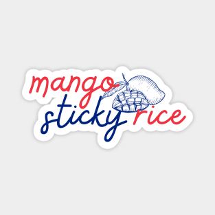 mango sticky rice - Thai red and blue - Flag color - with sketch Magnet