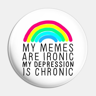 Memes Ironic Depression Chronic Pin