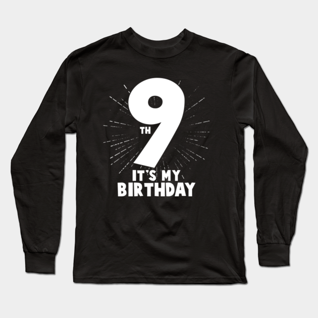 it's my 9th birthday shirt