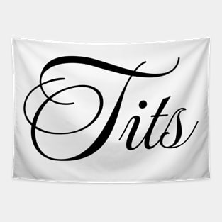 Tits Text Design Tapestry