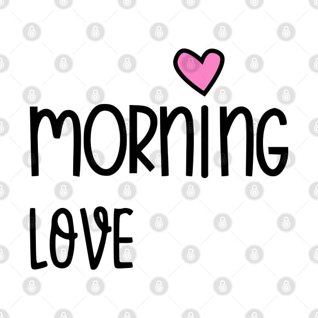 Good morning, love by Cherubic