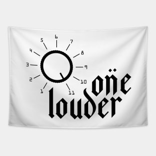 one louder Tapestry