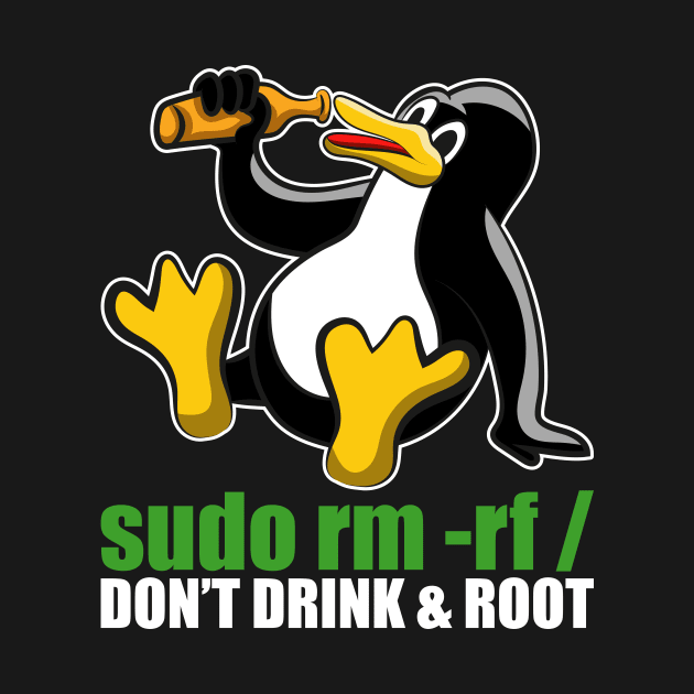 Sudo Rm Root Linux Tux Unix Insider Programmer by QQdesigns