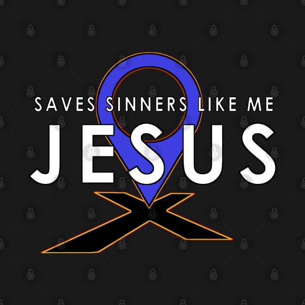 Jesus Saves Sinners Like Me by The Witness