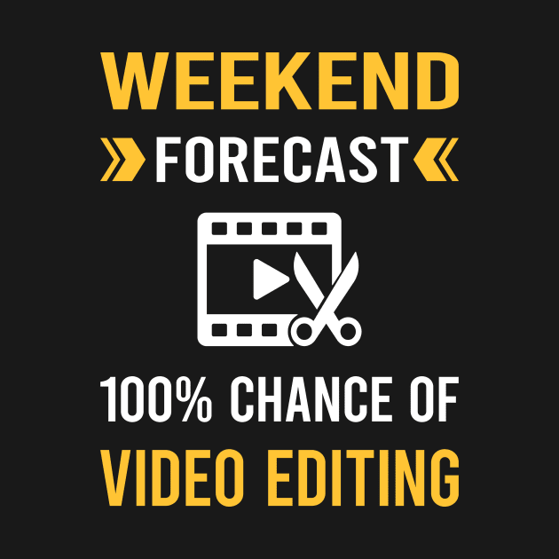 Weekend Forecast Video Editing Editor by Bourguignon Aror
