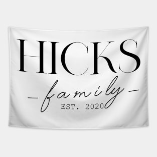 Hicks Family EST. 2020, Surname, Hicks Tapestry