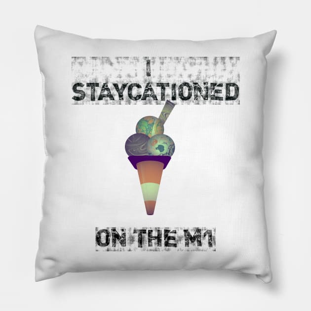 Funny Staycation T Shirt Pillow by MarbleCloud