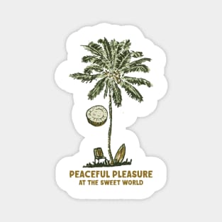 Peaceful Pleasure Magnet