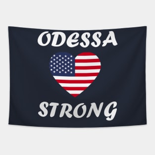 ODESSA STRONG - 100% PROCEEDS TO VICTIMS Tapestry