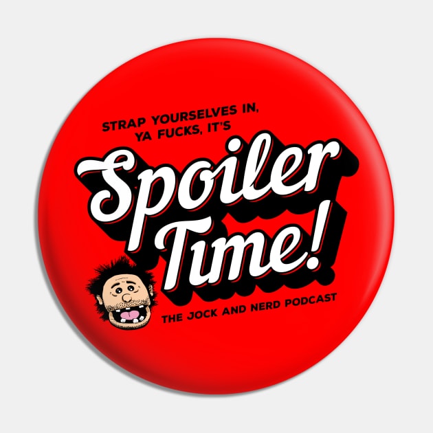 Spoiler Time! Script Pin by The Jock and Nerd Podcast